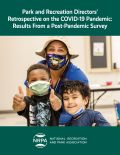 Park and Recreation Directors’ Retrospective on the COVID-19 Pandemic: Results From a Post-Pandemic Survey